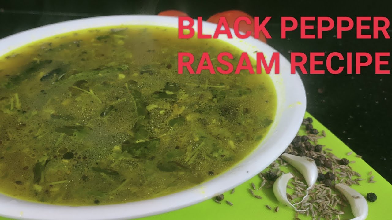 EASY STYLE BLACK PEPPER RASAM BY(ASR KITCHEN) YouTube