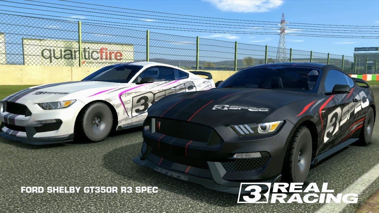 #RealRacing3 Ford Shelby GT350R R3 SPEC [Championnat R3 SPEC] 1.1→4.2 ...