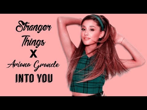 Stranger Things X Ariana Grande // Mashup
