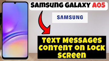 Text Messages Content on Lock Screen Samsung Galaxy A05 || How to use text messages options