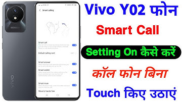 Vivo Y02 Smart Call Setting On Kaise Kare ।। How To Smart Call Setting On Vivo Y02