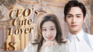 MUTLISUB【CEO's Cute Lover】▶EP 48 Zhang Binbin Zheng He Huizi ❤️Fandom