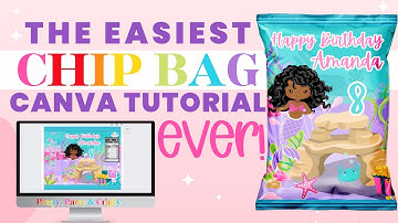 Easy Custom Chip Bag Tutorial using Canva NO CUTTING OR CRIMPING