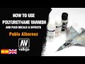 HOW TO USE VARNISH and PLUS DECALS&EFFECTS - COMO usar VARNICES VALLEJO y CALCAS