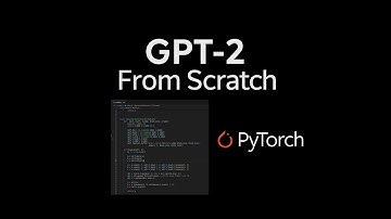 Inside GPT2 : Part 3 - Coding GPT2 From Scratch