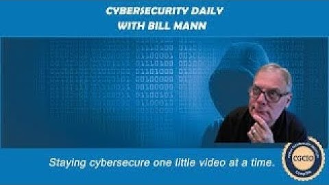 Cybersecurity Daily - Episode 316 | Avoiding 5 Common Cybersecurity Mistakes - Part 2