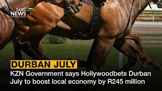 Durban July | KZN Government says Hollywoodbets Durban July to boost local economy by R245 million