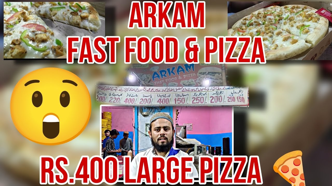LARGE PIZZA ONLY Rs400 Only 😲 ARKAM PIZZA AND FAST FOOD pizza korangi YouTube