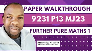 A Level Further Maths Solved Paper (9231 May - June 2023 P13)