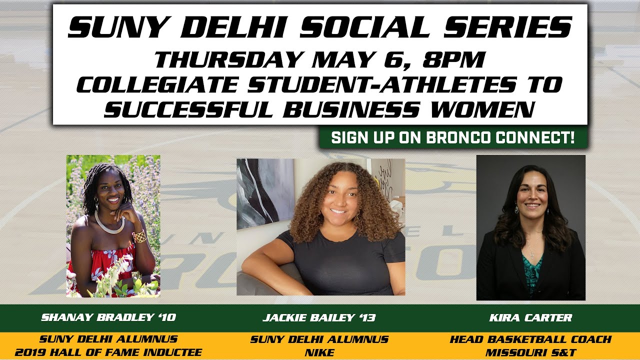 SUNY Delhi Social Series Collegiate StudentAthletes to Successful Business Women YouTube