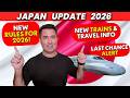 Japan Update 2026 Will Be Your LAST CHANCE For Some Things