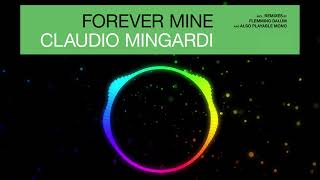 Claudio Mingardi - Forever Mine (Zyx Edit Remastered 2022)