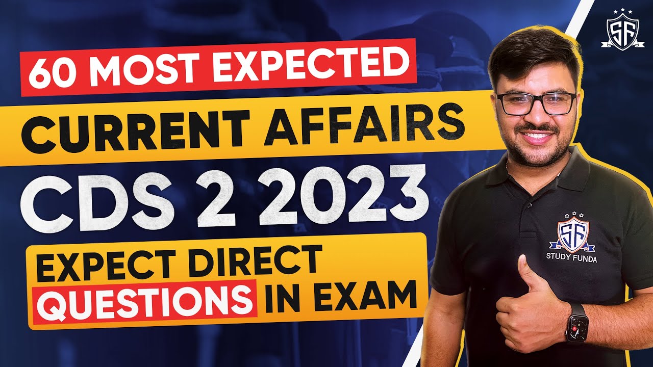 CDS 2 2023 Most Imp Current Affairs by Parveen Sir - YouTube