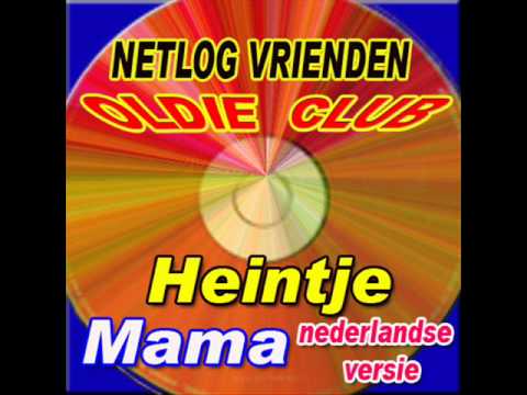 Heintje Mama nederlandse versie