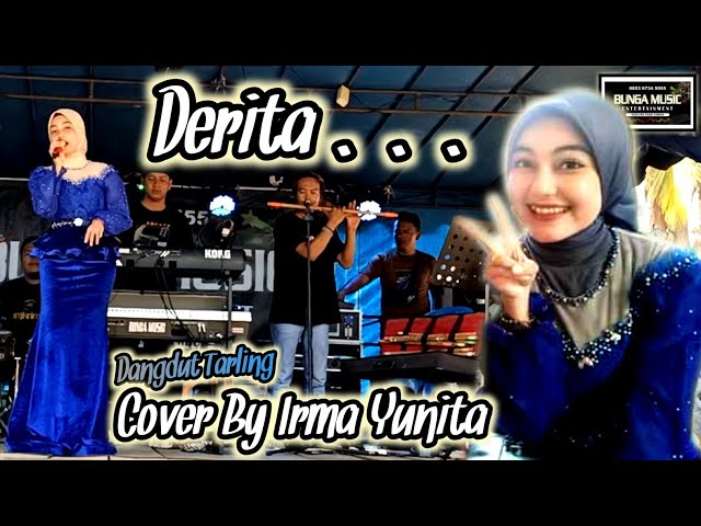 Derita | Dangdut Tarling Cover By Irma Yunita - Bunga Music class=