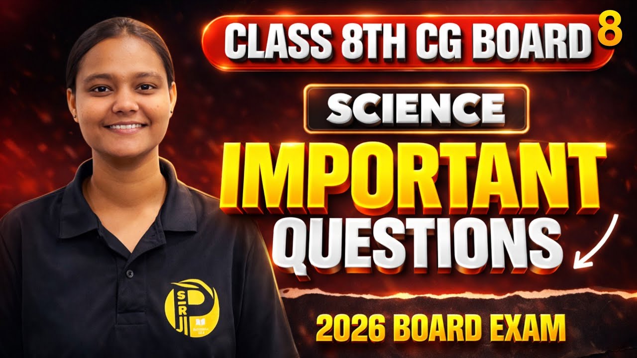 Class 8 Science Most Important Questions 2026 🔥 | CG Board Expected Paper | Part 8