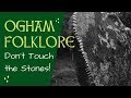 Ogham - Writing &amp; Researching, with Irish Fairy and Folk Tales