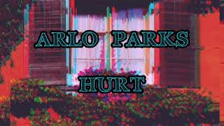 Arlo Parks - Hurt // sub. En Español +Lyrics