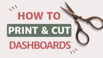 Printing and Cutting Dashboards