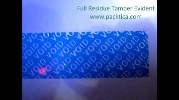 Full Residue Tamper Evident Label Demostration