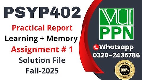 PSYP402 Assignment 1 solution Practical Report (Learning + Memory) fall 2025 #psyp402 #practical