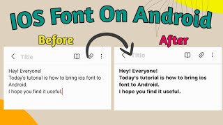 How to get IOS font on Android || IOS font on Android 100%real screenshot 5