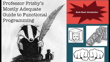 Book Read: Introduction "Mostly Adequate Guide to Functional Programming"