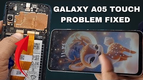 Samsung Galaxy A05 touch Problem fix