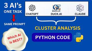 Information We Tested 3 AIs to Write Python for Cluster Analysis Update