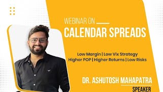 Calendar Spreads | Webinar | Low Risk | Weekly Income Strategy