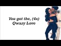 Nique & King - Qwazy love (Lyrics)