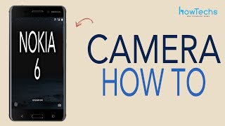 Nokia 6 - How to use the Camera and Slow Motion Video Camera screenshot 1