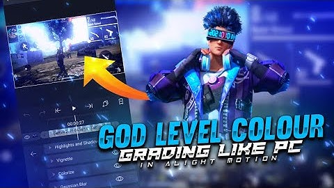 God Level Colour Grading Like PC IN android || Colour Grading Tutorial - Garena Free Fire