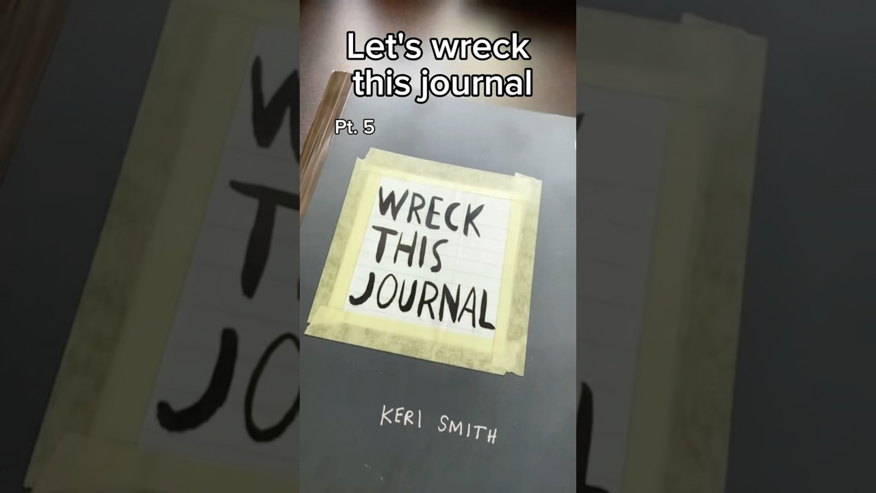 Wreck this journal Pt. 5 