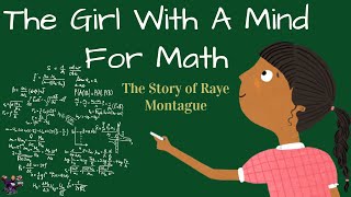 The Girl with a Mind for Math -Raye Montague- By Julia Mosca/ Reading with Mr. Ramos/ Read Aloud