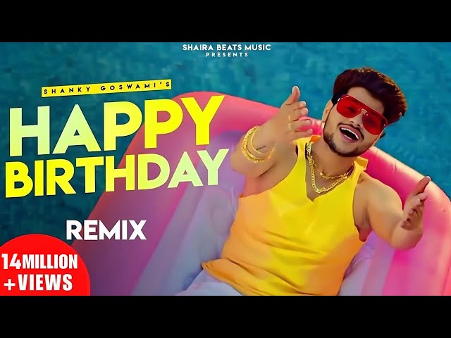 Happy Birthday Remix | Shanky Goswami | New Haryanvi Songs Haryanavi 2024 | Vikram Pannu class=