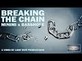 Breaking the chain  minimi nl basshole lone tree production recovery wellness society