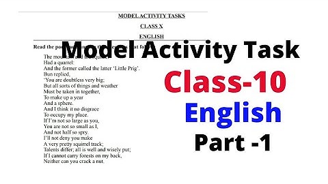 Model Activity Task // Class -10 // English  Part -1