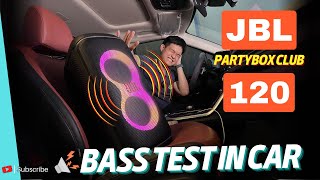 JBL Partybox Club 120 Bass Test In A Kia Carnival | ABSOLUTELY INSANE !!!