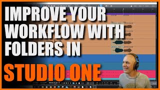 Exploring Powerful Folders in Studio One
