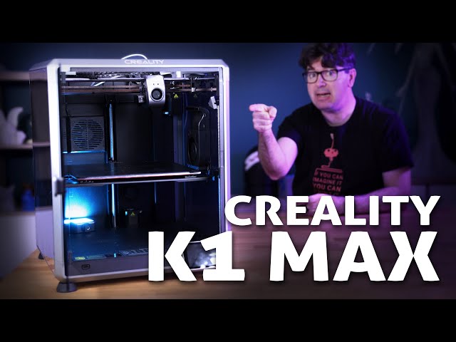 La K1 Max, le nouveau fleuron des imprimantes 3D de Creality