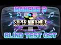 Blind Test SNES : Sauras-tu Reconnaitre Ces 15 OST Légendaires ? ( Test n°3 sur le Thème de l'eau )