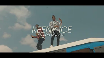 Keeny Ice ft Kofi Kinaata - Move (Official Video)