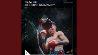 DJ Boxing Gaya Papoy