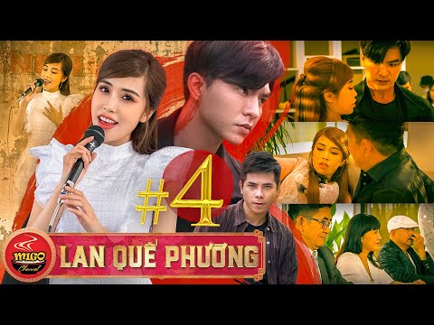 LAN QUẾ PHƯỜNG | TẬP 4 : Đụng Nhầm Ghệ Đại Ca và Cái Kết | Steven Nguyễn - Pinky - Trung Huy | Foci