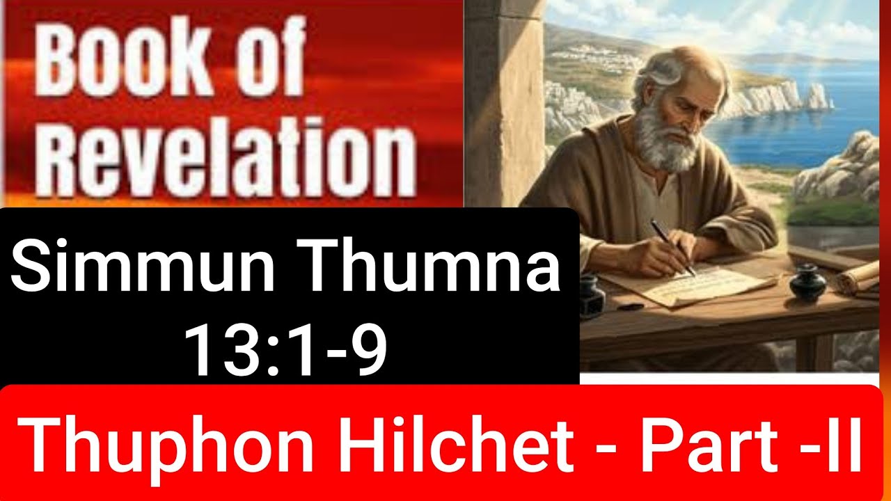 Simmun Thumna (13:1-9) 