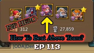 Lords Mobile - Colosseum Tips EP 113 | Happy4ever