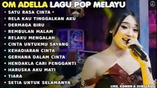 ADELLA FULL ALBUM POP MELAYU   SATU RASA CINTA   DERMAGA BIRU   DIFARINA INDRA #adella