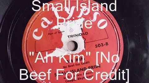Thumbnail of Small Island Pride - "Ah Kim   No Beef For Credit"