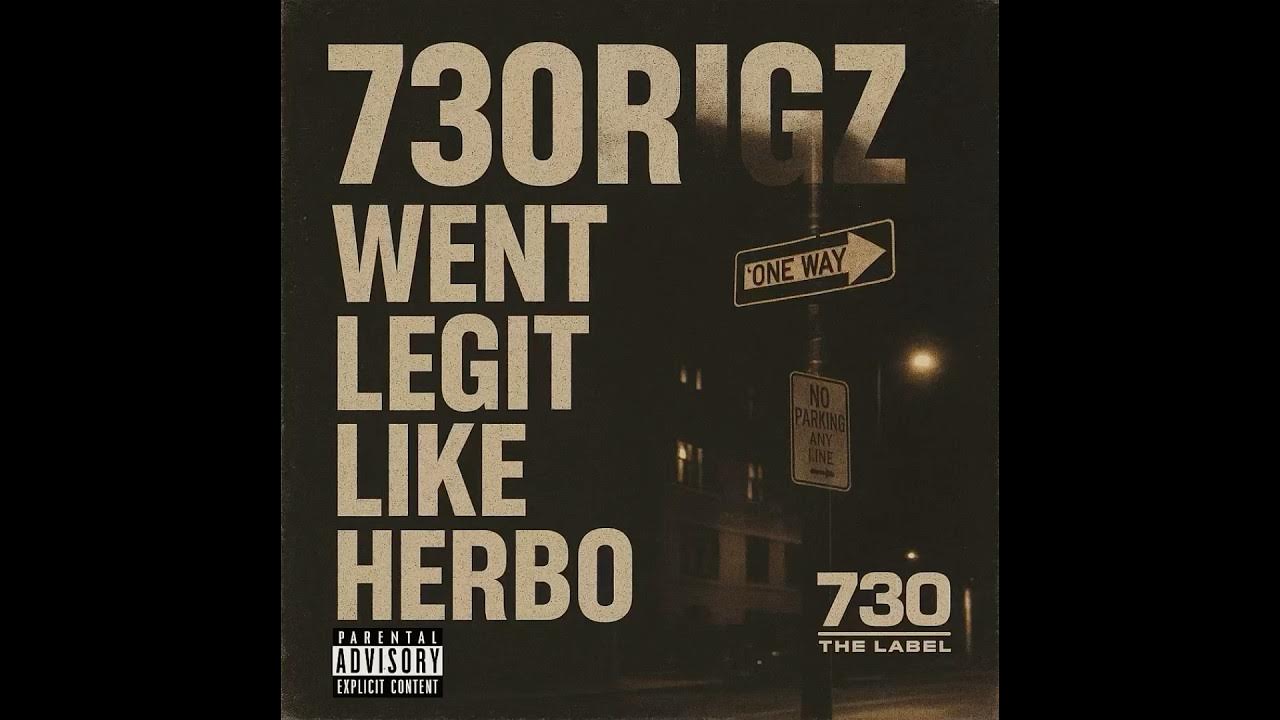 730Rigz-Went Legit Like Herbo- @gherbo Went Legit Remix -Out Soon #remix #fire #audio 730Rigz-Went Legit Like Herbo- @gherbo Went Legit Remix -Out Soon #remix #fire #audio